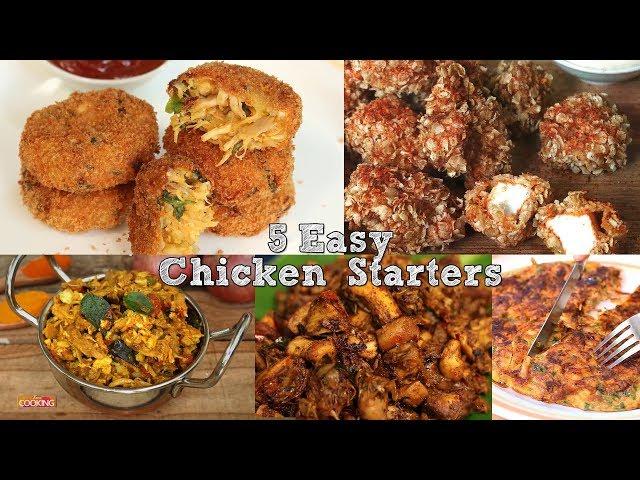 5 Easy Chicken Starters | Indian Non-Veg Recipes | Home Cooking