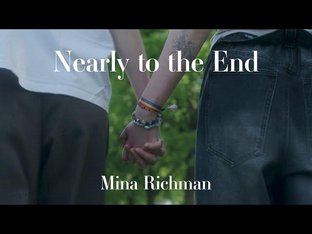 Mina Richman - Nearly To The End