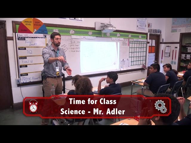 Time for Class - Mr. Adler Science Lesson