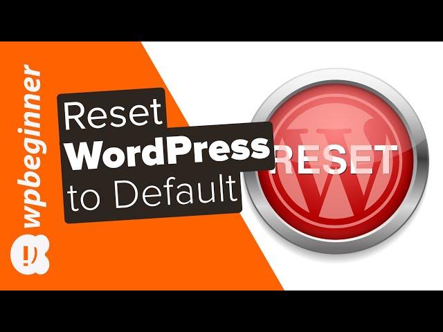 How to Reset Your WordPress Database to Default Settings