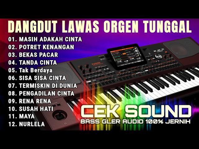 LAGU VIRAL TANDA CINTA TAK BERDAYA DANGDUT LAWAS BASS GLERR !!! COVER DANGDUT ELECTONE ORGEN TUNGGAL