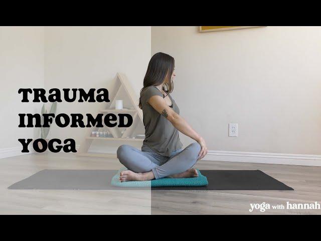 Trauma Informed Yoga