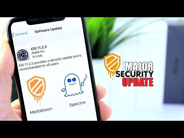 iOS 11.2.2 Released | MAJOR SECURITY UPDATE!