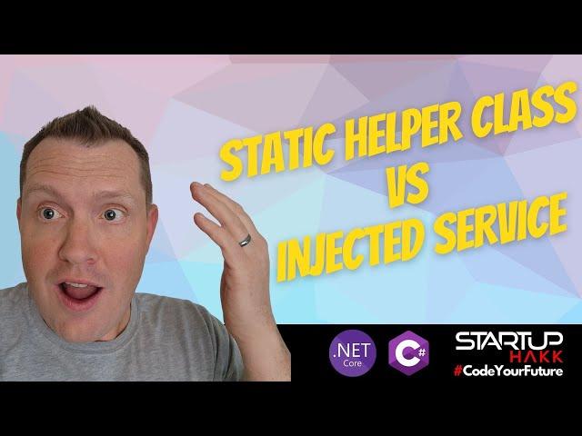 Static Helper Class vs. Injected Service Every Developer Must Know | HOW TO - Code Samples