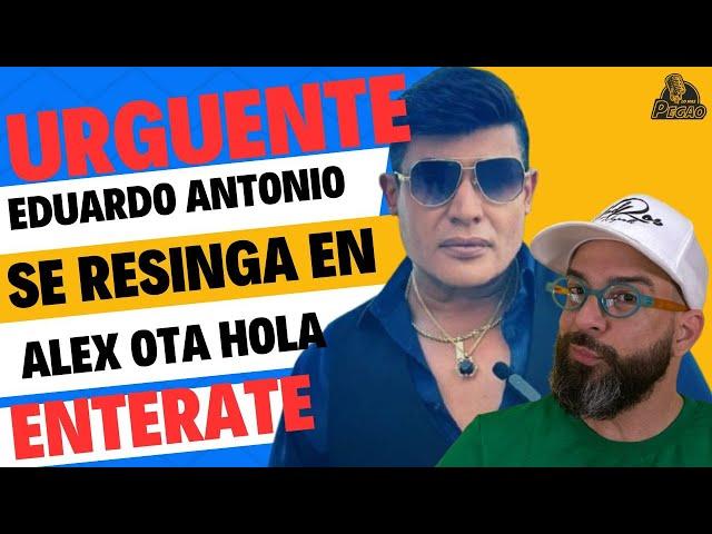 EDUARDO ANTONIO SE RESINGA EN ALEX OTAOLA  Y LE DICE DE TODO POR COMENTARIOS SOBRE EL TAIGUER