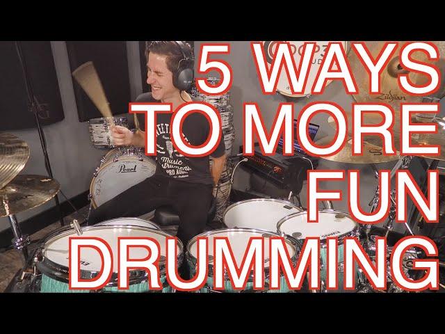 5 Ways to have More Fun Drumming while Stuck at Home!