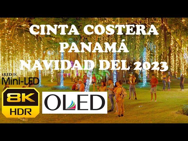 Cinta Costera Panamá 8k HDR TEST OLED MINILED MICROLED