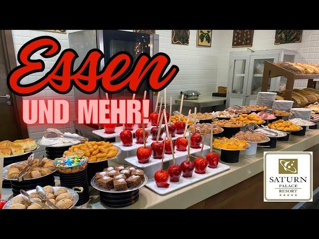 2023 | Saturn Palace Resort | Essen und Trinken | Unsere Eindrücke | Türkei | Familienurlaub |