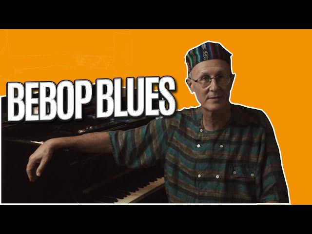 Bebop Blues - How to play and Understand the Chords