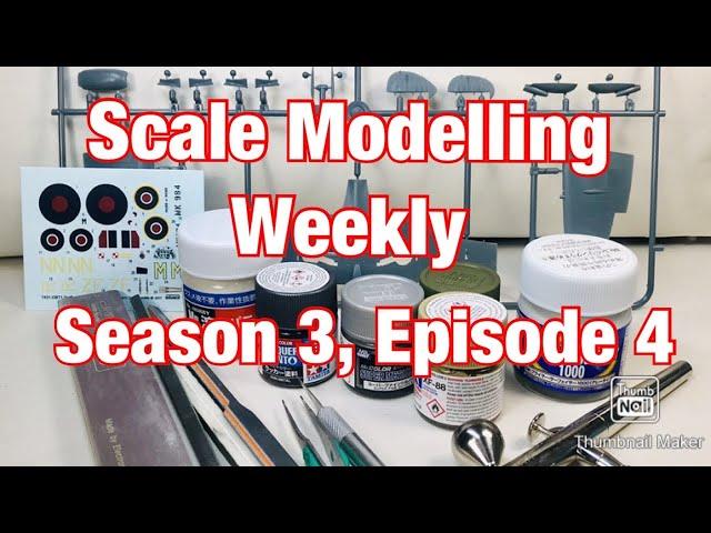 Scale Modelling Weekly Season 3, Episode 4