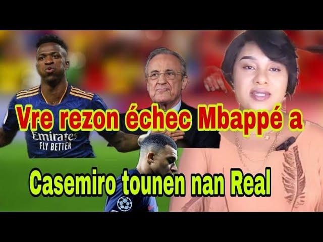 Casemiro tounen nan Real... Rezon ki fè Mbappé poko ka reyisi nan Real. Barcelone prè pou Celta.