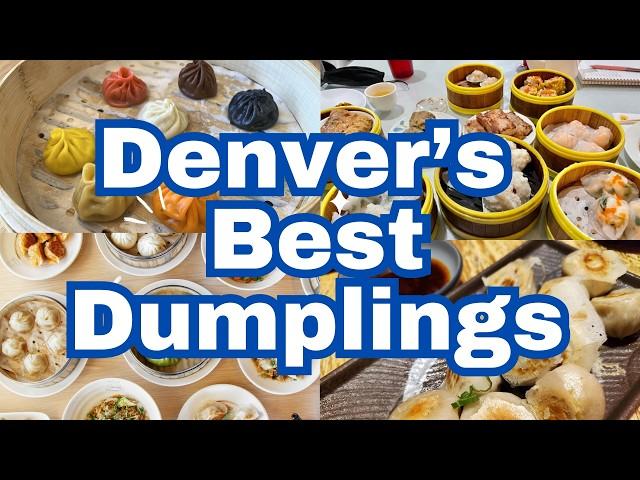 Denver's Best Dumpling Shops (We FINALLY Have Options!)