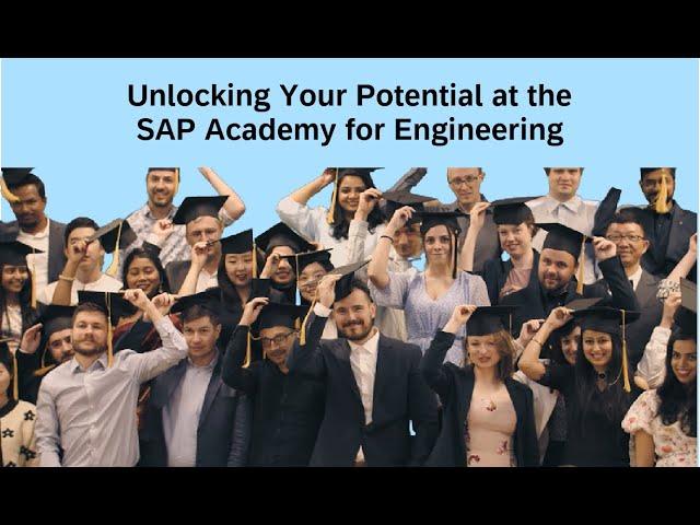 Unlocking Your Potential at the SAP Academy for Engineering