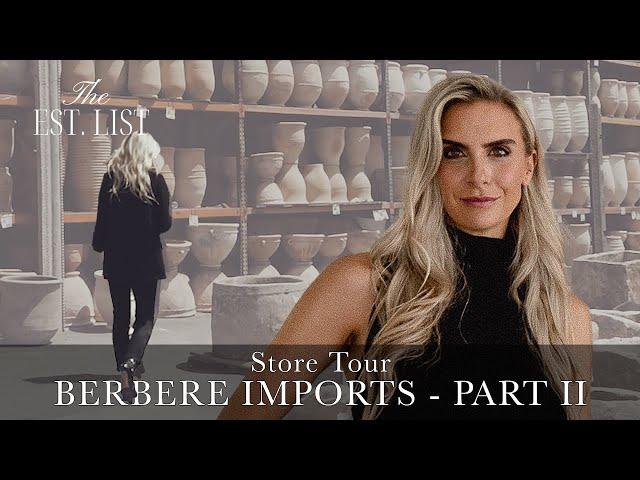 BERBERE IMPORTS: Exclusive Store Tour & Top 5 Finds Revealed!  | (Part 2) | THE EST. LIST