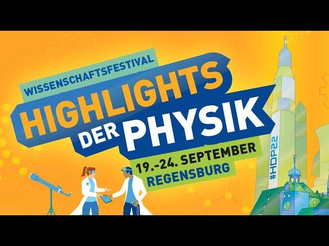 Highlights der Physik 2022 in Regensburg