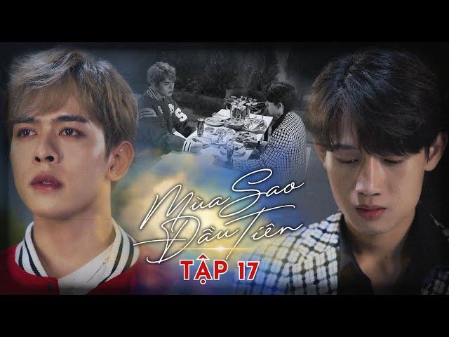 BE YOUR STAR - MÙA SAO ĐẦU TIÊN I Episode 17 [O2 PRODUCTION]