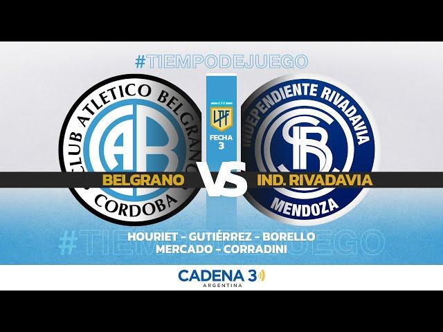  EN VIVO | BELGRANO vs. INDEP. RIVADAVIA | APERTURA LIGA PROFESIONAL | Fecha 3 | Cadena 3 Argentina