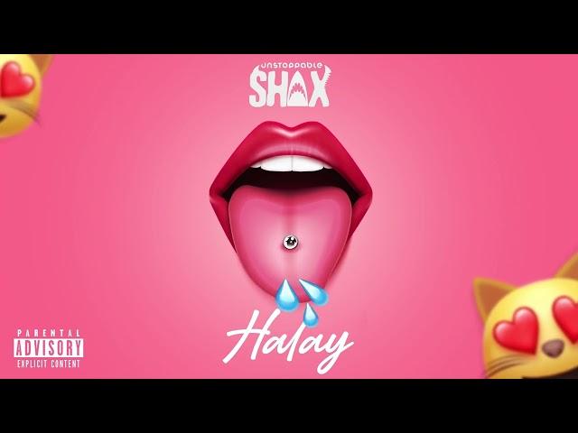 Unstoppable Shax X DJ Taffy - Halay Raw