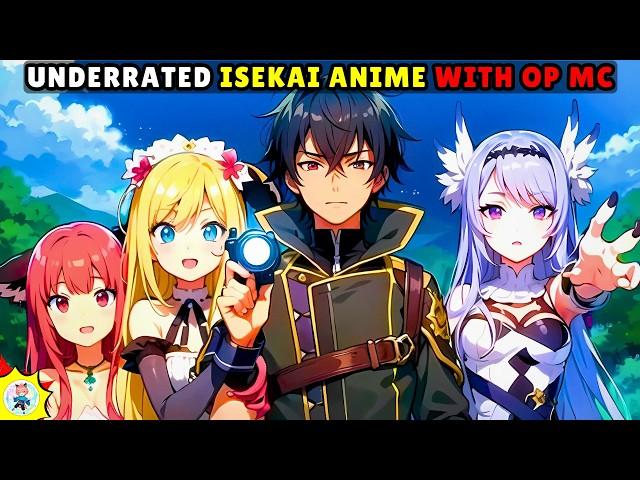 Top 10 Underrated Isekai Anime with overpowered Mc