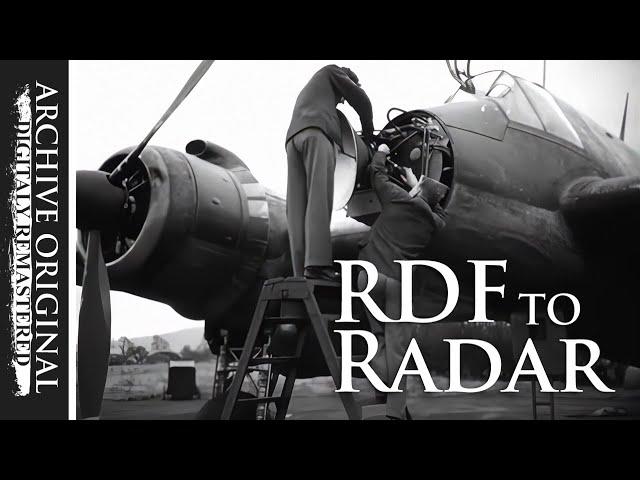 RDF to RADAR | The secret electronic battle (1946)