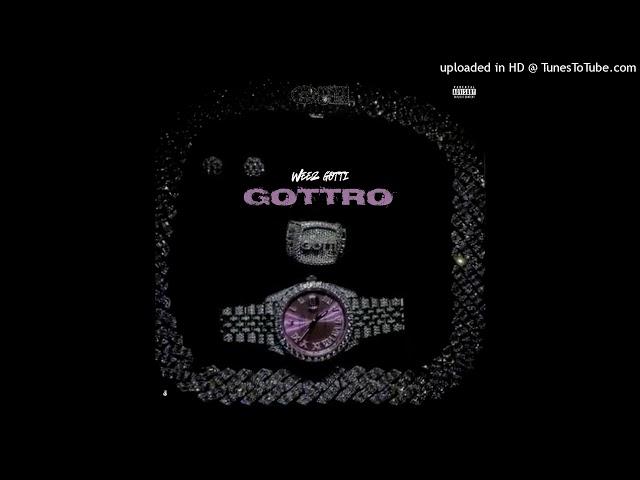 Weez Gotti - How (Prod. By Rellmadethisbeat)