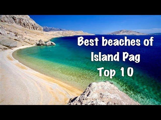 Top 10 Beaches On Island Pag 2022