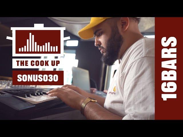 Sonus030: The Cook Up (16BARS.TV)