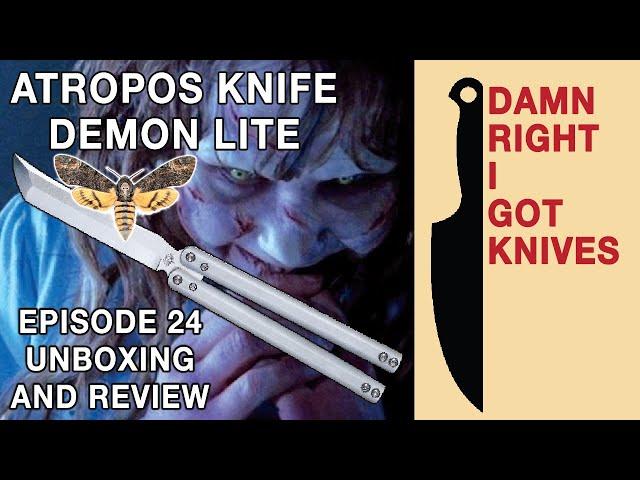 ATROPOS KNIFE DEMON LITE / DEMON FUZZ / STRAINGE BEAST / balisong unboxing and review