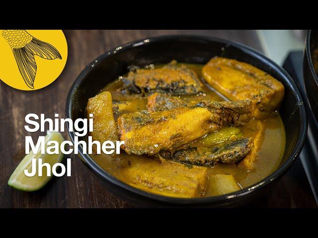 Shingi machher jhol, pepe, kachkola diye—Bengali Shingi fish curry