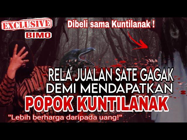 KETIKA POPOK KUNTILANAK LEBIH BERHARGA DARIPADA UANG