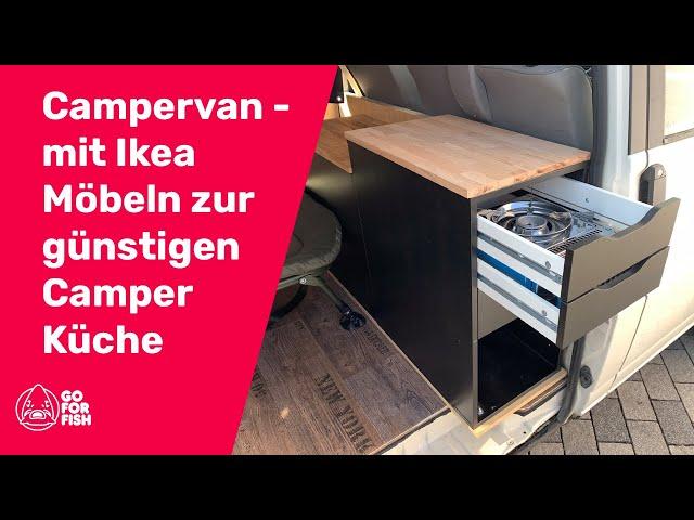 Campervan - mit Ikea Möbeln kostengünstig eine Camperküche bauen