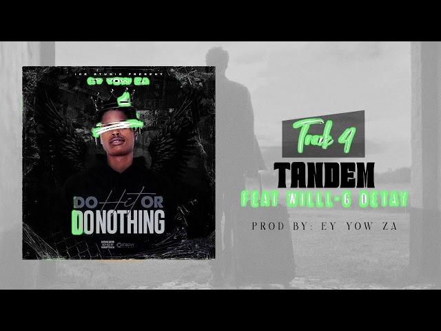 4- TANDEM feat WILL-G DETAY