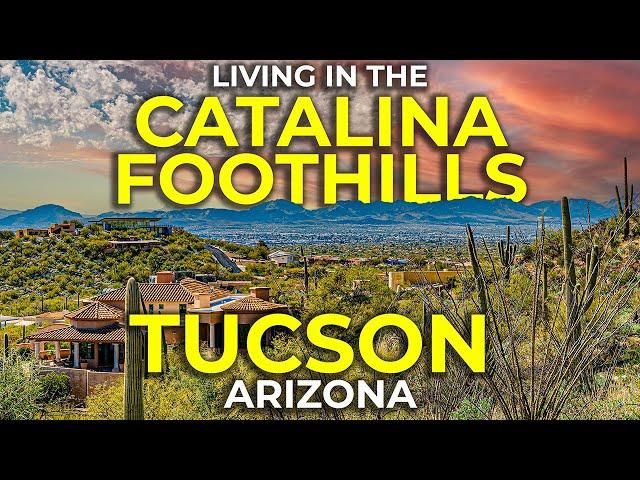 The Catalina Foothills | You Will Love It Here!