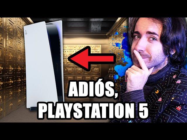 pues... he vendido mi PlayStation 5.