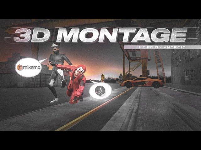 How To Make 3d Montage On Android | How To Make 3d Montage Free Fire | Free Fire 3d Montage Android