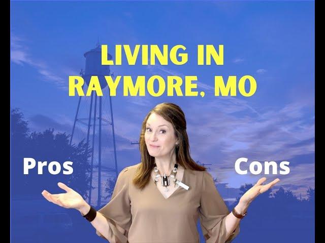 Living in Raymore, Missouri | Pros & Cons