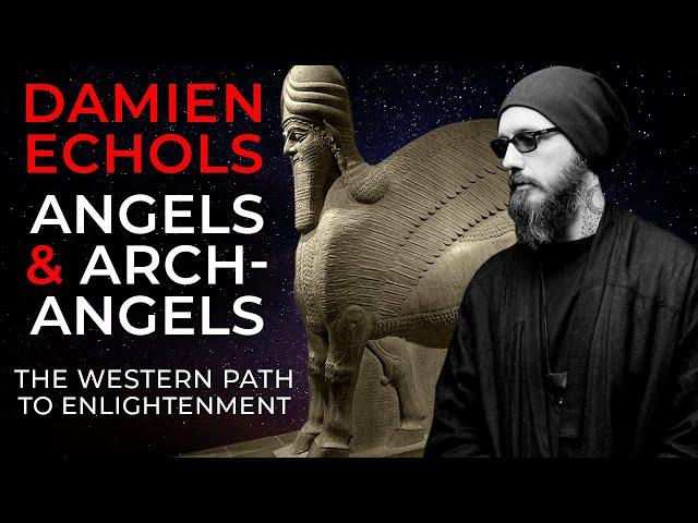 What Are Angels and Archangels? | Damien Echols