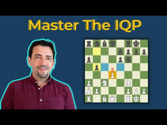 The Isolated Queen’s Pawn! Why Every Chess Player MUST Master It