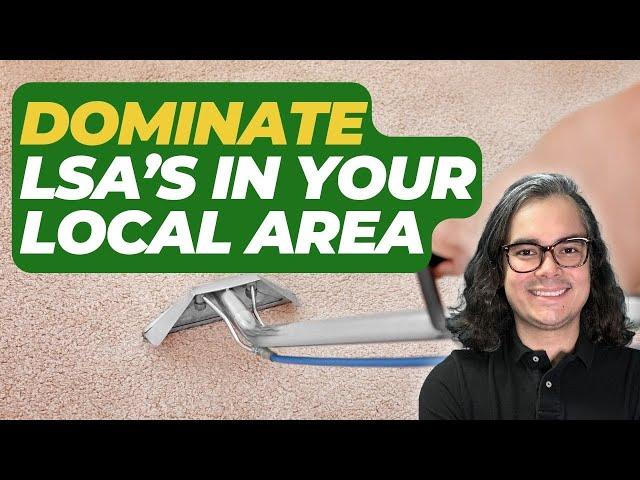 Boost Your Google LSA Ad Rank | Local Services Ads Tips For Cleaning Companies