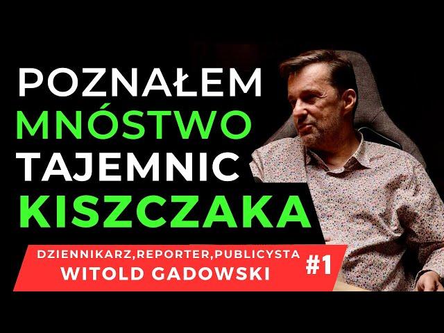 CO WIEDZIAŁ GENERAŁ KISZCZAK ? NIEZNANE I NIESAMOWITE HISTORIE Z CZASÓW PRLU #1/3  @WitoldGadowski