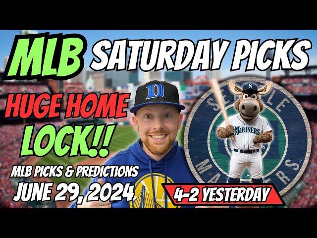 HUGE MLB LOCK!! MLB Picks Today 6/29/2024 | Free MLB Picks, Predictions & Sports Betting Advice