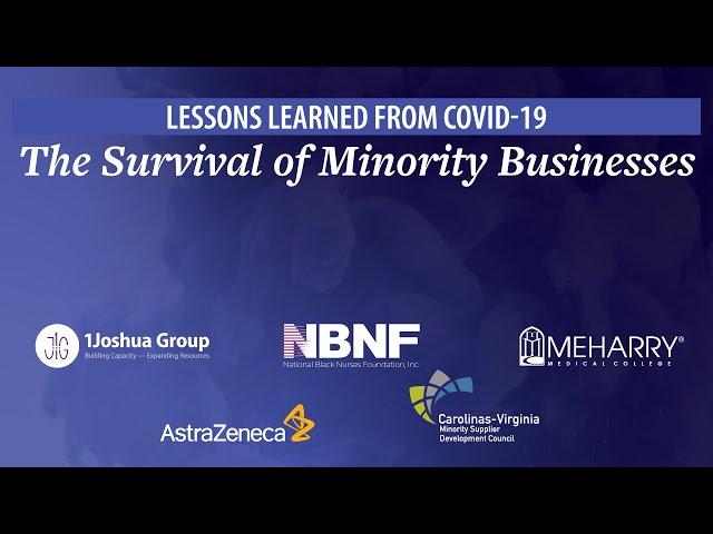 Lessons Learned from COVID-19: The Survival of Minority Businesses