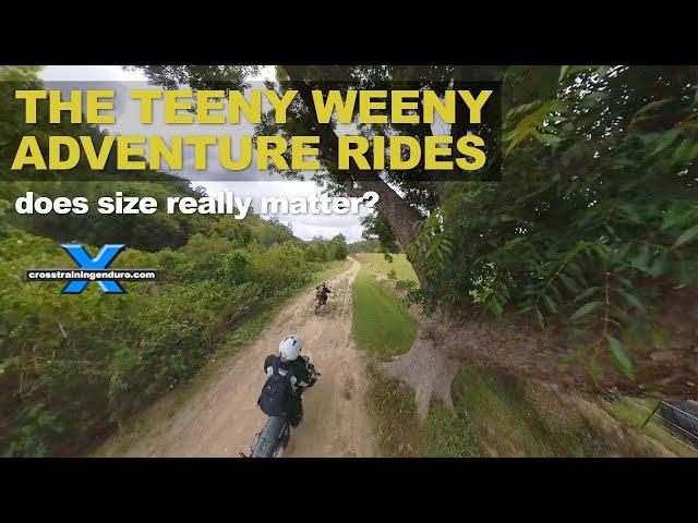 Teeny weeny adventure rides: does size really matter?︱Cross Training Adventure