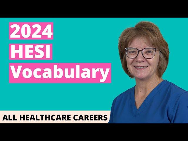 HESI A2 Vocabulary Practice Test 2024 (20 Questions with Explained Answers)