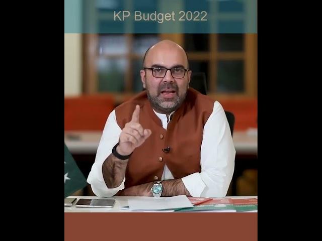 KP Budget 2022-23| Khuddar Pakistan| kpk budget 2022| Budget 2022 | Taimur Saleem Khan Jhagra