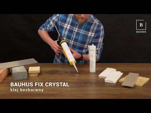 FIX CRYSTAL Bauhus - klej bezbarwny