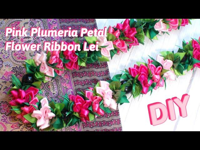 How To Make This Pink Plumeria Petal Flower Hawaiian Ribbon Lei DIY