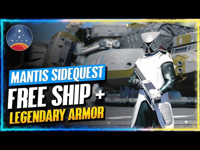 Get A FREE SHIP & LEGENDARY ARMOR Early | Mantis Sidequest Walkthrough & Build Tips | Starfield