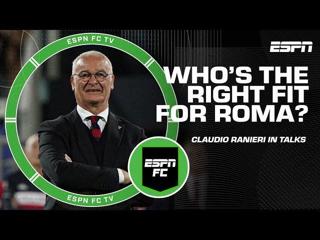 Gab Marcotti REVEALS NEWS on Claudio Ranieri and Roma  | ESPN FC