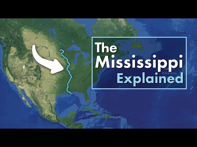 The Mississippi River Explained in under 3 minutes